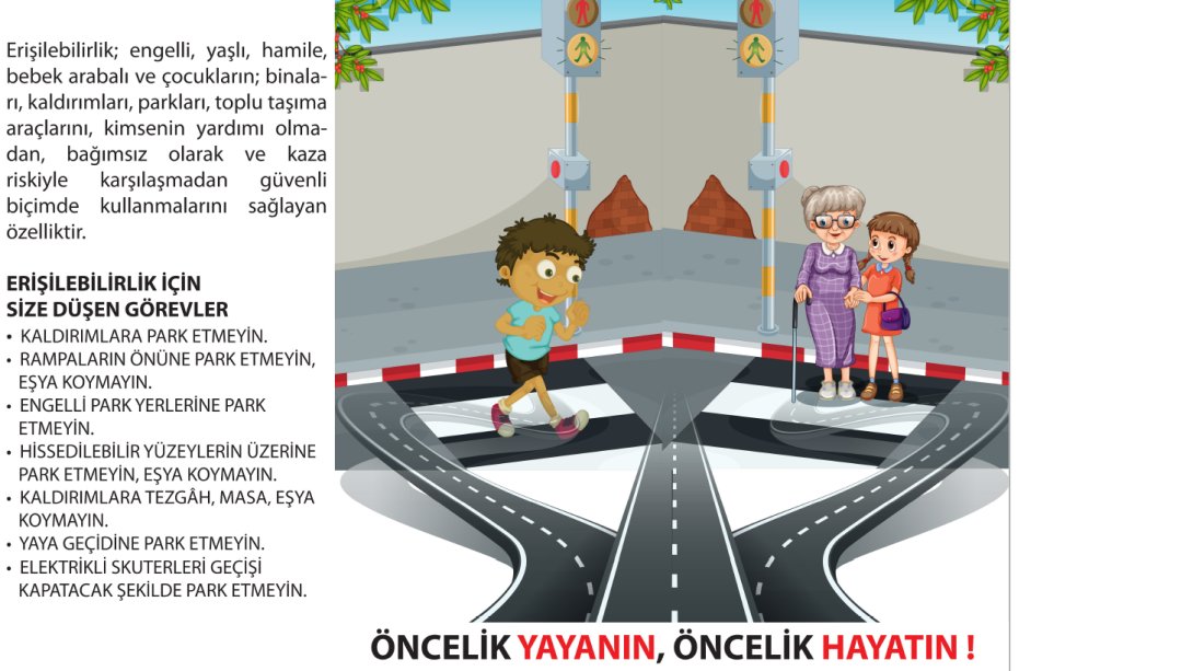 Engelli ve Yaşlı Bireylerin Trafik Güvenliği