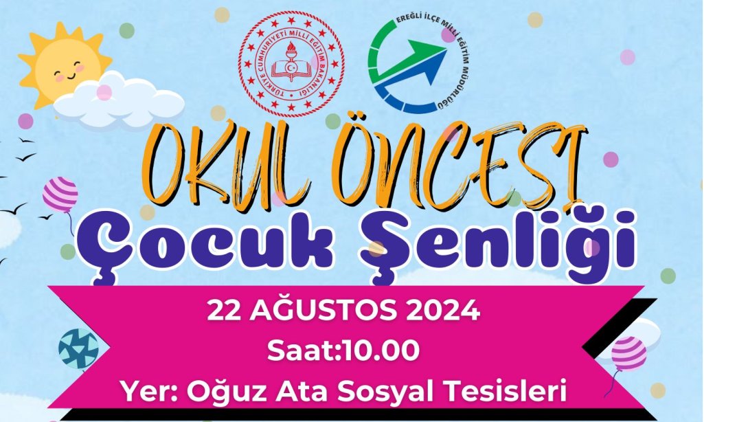 İLÇEMİZDE OKUL ÖNCESİ ŞENLİĞİ YOĞUN KATILIMLA GERÇEKLEŞTİRİLDİ